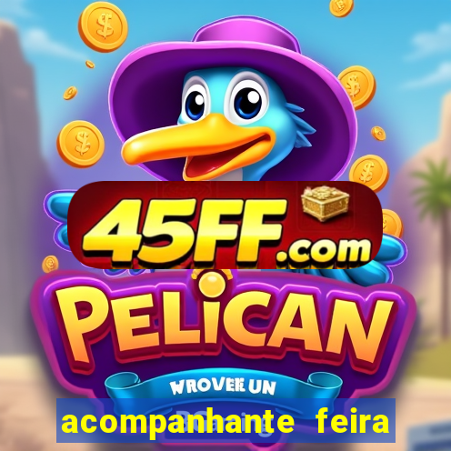 acompanhante feira de santana
